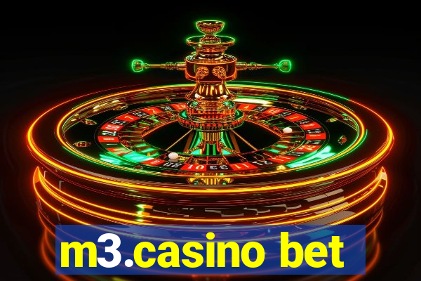 m3.casino bet